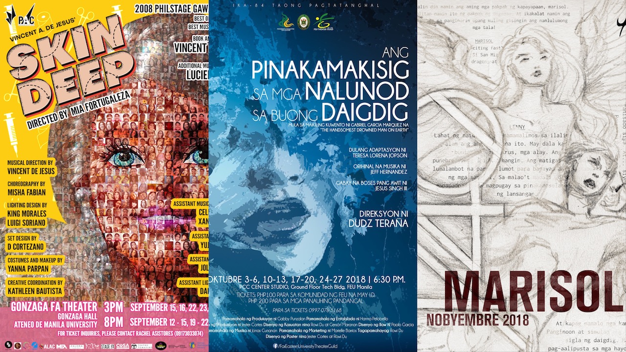 Skin Deep, Ateneo blueREP, Ateneo ENTABLADO, Artistang Artlets, FEU Theater Guild, Tanghalang Ateneo