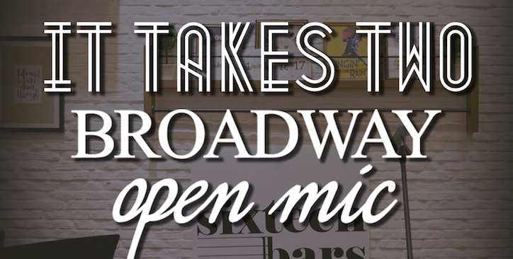 Broadway Open Mic