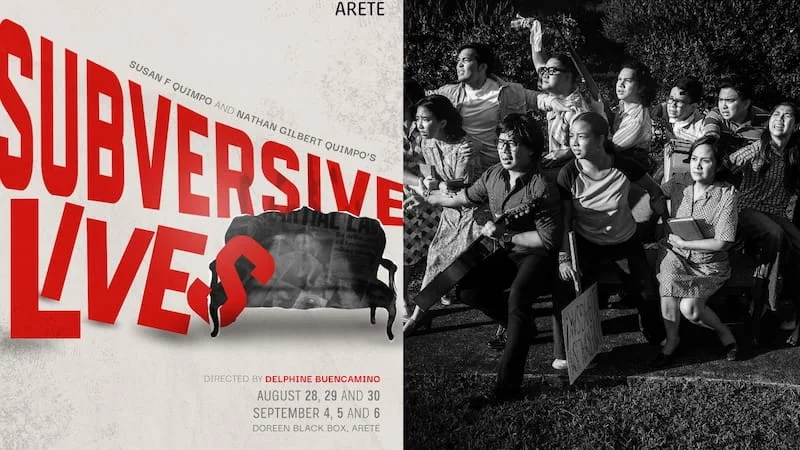 Ang ‘Subersive Lives’ ni Areté ay Nagdala sa Kwento ng Batas Militar ng Pamilya Quimpo sa Entablado Ang ‘Subersive Lives’ ni Areté ay Nagdala sa Kwento ng Batas Militar ng Pamilya Quimpo sa Entablado