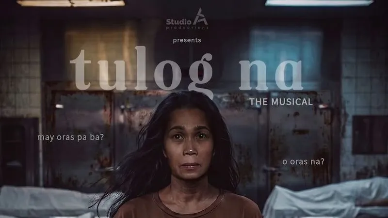 Tulog Na The Musical